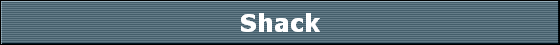 Shack