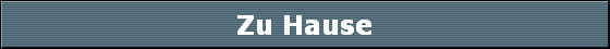 Zu Hause
